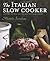The Italian Slow Cooker