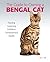 Guide to Owning a Bengal Cat by Jean S. Mill