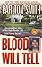 Blood Will Tell: A Shocking True Story of Marriage, Murder, and Fatal Family Secrets (St. Martin's True Crime Library)