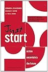 Just Start: Take ...
