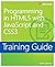 Training Guide: Programming in HTML5 with JavaScript and CSS3 (Microsoft Press Training Guide)