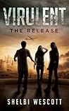 The Release by Shelbi Wescott