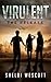 The Release (Virulent, #1)