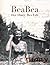 BeaBea: Her Diary Her Life: Her diary from the summer of 1931 and highlights from the rest of her life.