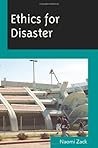 Ethics for Disaster