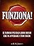 FUNZIONA! Il Famoso piccolo libro rosso che fa avverare i tuoi Sogni (Italian Edition)