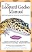 The Leopard Gecko Manual: Includes African Fat-Tailed Geckos (Advanced Vivarium Systems)