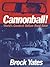 Cannonball! World's Greatest Outlaw Road Race