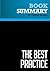 Summary: The Best Practice: Review and Analysis of Charles C. Kenney's Book