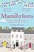 The Mummyfesto by Linda Green