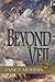 Beyond the Veil