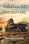 Origins: Centurion's Rise