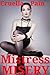 Mistress Misery: A FemDom B...