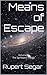 Means of Escape (Spinward #1)