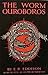 The Worm Ouroboros by E.R. Eddison