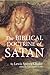 The Biblical Doctrine of Satan (Annotated)