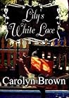 Lily's White Lace