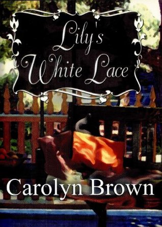 Lily's White Lace (Kindle Edition)
