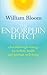The Endorphin Effect: A breakthrough strategy for holistic health and spiritual wellbeing