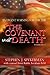 The Covenant with Death - An Urgent Warning for Our Time by Stephen Spykerman