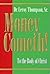 Money Cometh to the Body of Christ by Leroy Thompson Sr.