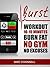 Burst Workouts: Simple Quick Routines to Get Lean and Fit