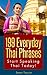 199 Everyday Thai Phrases – #1 Thai Phrasebook for Travelers & Expats