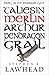 Merlin by Stephen R. Lawhead