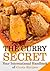 The Curry Secret: Your International Handbook of Curry Recipes