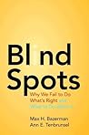 Blind Spots: Why ...