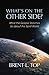 What's on the Other Side?: What the Gospel Teaches Us about the Spirit World
