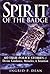 Spirit of the Badge: 60 True Police Stories of Divine Guidance, Miracles, & Intuition