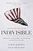 Indivisible by James Robison