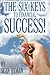 The Six Keys to Financial Success! by Sean Hyman