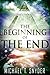 The Beginning Of The End
