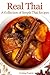 Real Thai: A Collection of Simple Thai Recipes