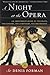 A Night at the Opera by Denis Forman
