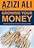 Growing Your Money: An Investment Guide For Beginners