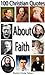 100 Christian Quotes About ...