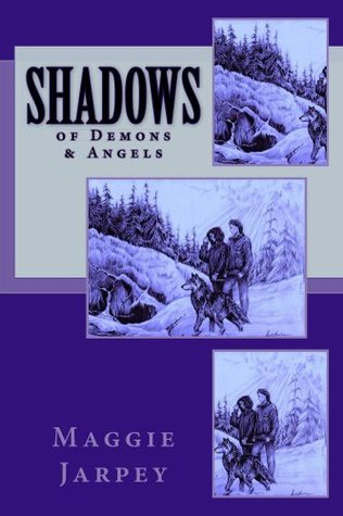 Shadows: of Demons & Angels (Kindle Edition)