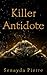 Killer Antidote