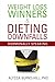 Weight Loss Winners and Dieting Downfalls: Hormonally Speaking
