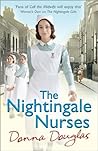 The Nightingale Nurses by Donna  Douglas