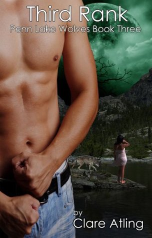 Third Rank (Penn Lake Wolves #3)