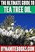 The Ultimate Guide To Tea Tree Oil by Dynamite Books