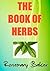 The Book of Herbs by Rosemary Baker
