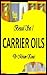 Boxed Set 1 Carrier Oils Guide (Carrier Oils Boxed Set)