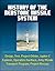History of the Redstone Missile System: Design, Test, Project Orbiter, Jupiter-C, Explorer, Operation Hardtack, Army Missile Transport Program, Project Mercury