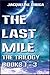 The Last Mile Trilogy by Jacqueline Druga
