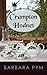 Crampton Hodnet by Barbara Pym Crampton Hodnet by Barbara Pym